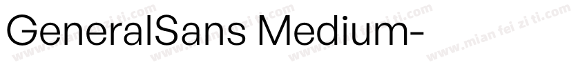 GeneralSans Medium字体转换